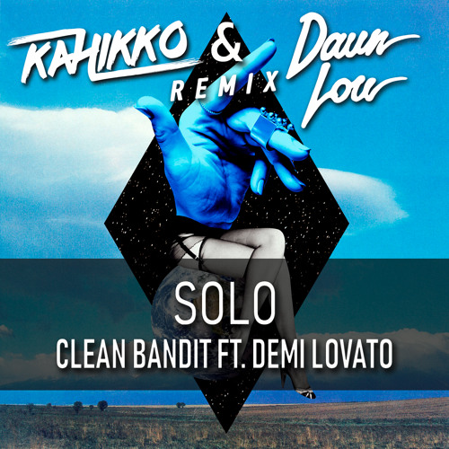 Clean Bandit - Solo (feat. Demi Lovato) [Official Video] 